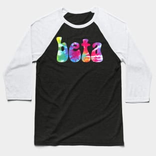 Tie Dye Beta Baseball T-Shirt